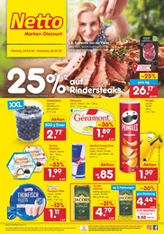 Netto Marken-Discount Prospekt für Kirchentellinsfurt mit 41 Seiten Netto Marken-Discount Prospekt für Kirchentellinsfurt: 25% auf Rindersteaks, 41 Seiten, 23.05.2022 - 28.05.2022