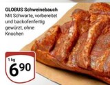 Schweinebauch im Angebot bei GLOBUS in Worms Schweinebauch Angebote von GLOBUS bei GLOBUS Worms für 6,90 €