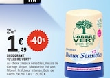 Déodorant - L'ARBRE VERT dans le catalogue E.Leclerc