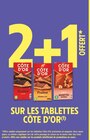 2+1 offert sur les tablettes CÔTE D'OR à Intermarché Contact dans Saint-Gènes-Champanelle