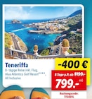 Lidl Neustadt - Teneriffa 8-tägige Reise inkl. Flug, Alua Atlántico Golf Resort, All Inclusive Angebot im Prospekt Teneriffa 8-tägige Reise inkl. Flug, Alua Atlántico Golf Resort, All Inclusive bei Lidl im Neustadt Prospekt für 799,00 €