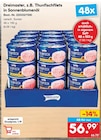 Thunfischfilets in Sonnenblumenöl Angebote von Dreimaster bei Netto Marken-Discount Lippstadt für 56,99 €