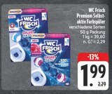 Premium Selbstaktiv Farbspüler im Angebot bei EDEKA in Schwabach Premium Selbstaktiv Farbspüler Angebote von WC Frisch bei EDEKA Schwabach für 1,99 €