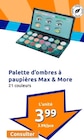 Promo Palette d'ombres à paupières à 3,99 € dans le catalogue Action à Melle