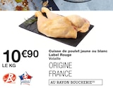Cuisse de poulet jaune ou blanc Label Rouge à 10,90 € dans le catalogue Monoprix