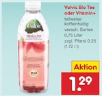 Bio Tee oder Vitamin+ im Angebot bei Netto Marken-Discount in Ravensburg Bio Tee oder Vitamin+ Angebote von Volvic bei Netto Marken-Discount Ravensburg für 1,29 €