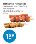 Hähnchen-Filetspieße Mediterran von  im aktuellen V-Markt Prospekt für 1,89 €