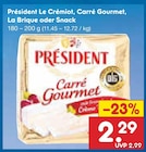 Le Crémiot, Carré Gourmet, La Brique oder Snack von Président im aktuellen Netto Marken-Discount Prospekt