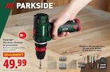Perceuse-visseuse et accessoires - PARKSIDE en promo chez Lidl Le Havre à 49,99 €