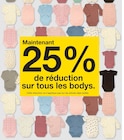 25% de réduction sur tous les bodys. dans le catalogue Zeeman