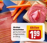 Kernschinken geräuchert im Angebot bei REWE in Beckum Kernschinken geräuchert Angebote von Abraham bei REWE Beckum für 1,99 €