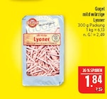 Marktkauf Görlitz - mild würzige Lyoner Angebot im Prospekt mild würzige Lyoner bei Marktkauf im Görlitz Prospekt für 1,84 €