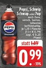 Pepsi, Schwip Schwap oder 7up Angebote von Pepsi bei E center Bottrop für 0,99 €