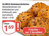 Kürbiskernbrötchen im Angebot bei GLOBUS in Bruchsal Kürbiskernbrötchen Angebote von GLOBUS bei GLOBUS Bruchsal für 0,42 €