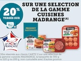 20% versés sur ma Carte U sur une selection de la gamme cuisines MADRANGE - MADRANGE en promo chez Super U Massy