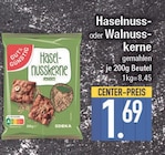 Aktuelles Haselnuss- oder Walnusskerne Angebot bei EDEKA in München ab 1,69 €