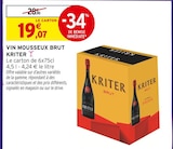 Vin Mousseux Brut - KRITER en promo chez Intermarché Super Montmorency à 19,07 €