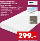 Aktuelle Tasche Angebote bei porta Möbel in Leipzig Aktuelles 7-Zonen-Taschen-Federkernmatratze "OPAL 300 TFK" Angebot bei porta Möbel in Leipzig ab 299,00 €
