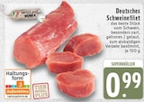 Deutsches Schweinefilet Angebote von meinLand EDEKA bei E center Kamp-Lintfort für 0,99 €