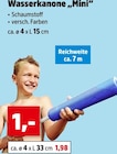 Wasserkanone „Mini“ im Angebot bei Thomas Philipps in Hamm Wasserkanone „Mini“ Angebote bei Thomas Philipps Hamm für 1,00 €