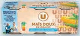 Mais doux en grains sans sucres ajoutés - U dans le catalogue U Express