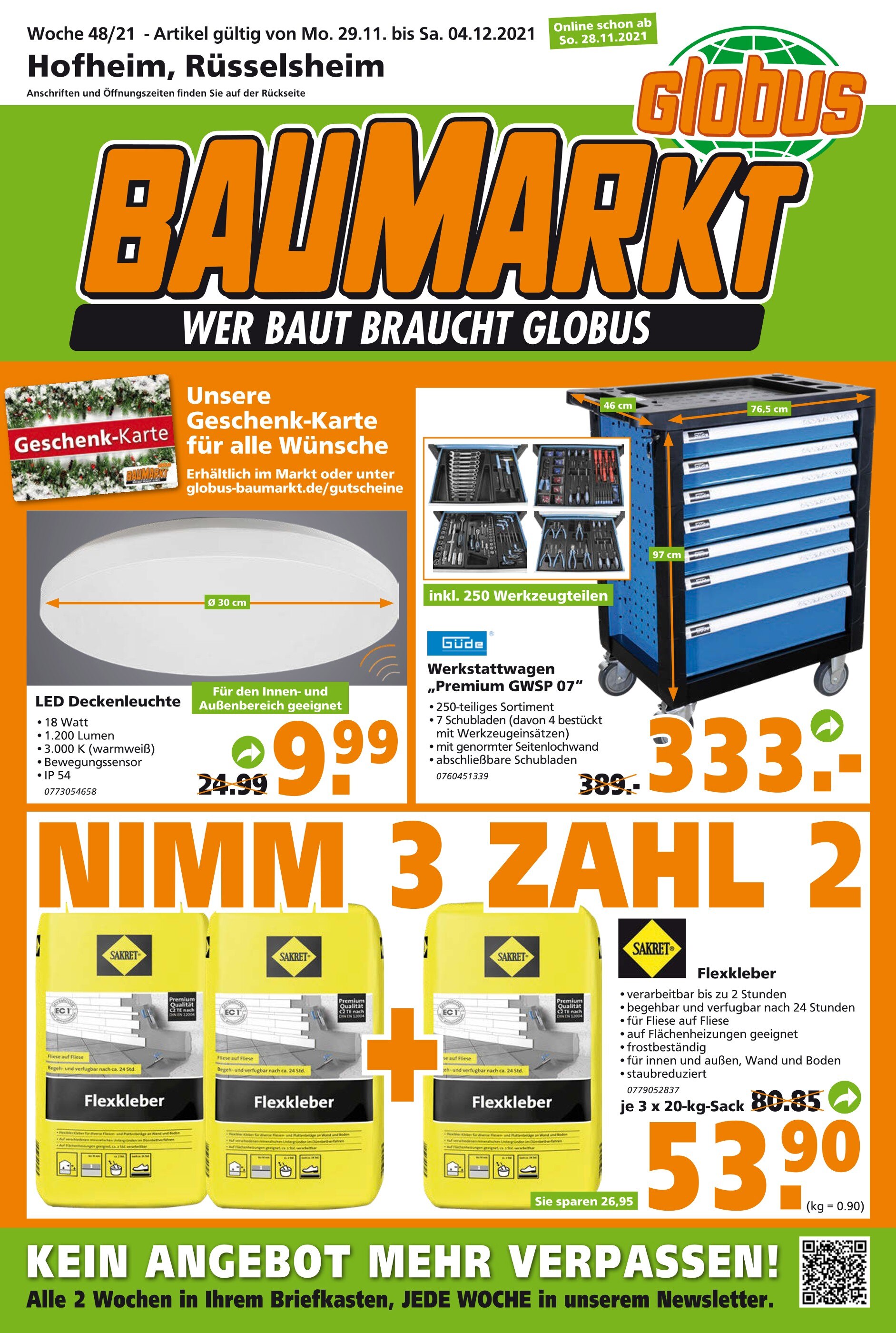 Globus-Baumarkt Prospekt für Mainz mit 24 Seiten Globus-Baumarkt Prospekt für Mainz: "WER BAUT BRAUCHT GLOBUS", 24 Seiten, 28.11.2021 - 04.12.2021