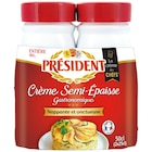 Crème Semi-Epaisse Gastronomique - PRÉSIDENT à 3,99 € dans le catalogue Carrefour