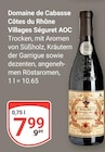 Côtes du Rhône Villages Séguret AOC im Angebot bei GLOBUS in Erfurt Côtes du Rhône Villages Séguret AOC Angebote von Domaine de Cabasse bei GLOBUS Erfurt für 7,99 €