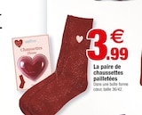 La paire de chaussettes pailletées en promo chez Bazarland Nancy à 3,99 €