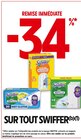 -34% Remise immédiate sur tout Swiffer - Swiffer dans le catalogue Intermarché Hyper