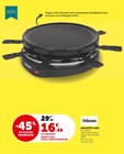 RACLETTE 2 EN 1 - TRISTAR - U Express à Montreuil RACLETTE 2 EN 1 - TRISTAR en promo chez U Express Montreuil à 16,49 €