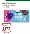 Tafelschokolade im Angebot bei GLOBUS in Erfurt Tafelschokolade Angebote von Alpia bei GLOBUS Erfurt für 0,99 €