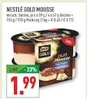 Marktkauf - Gold Mousse Angebot im Prospekt Gold Mousse bei Marktkauf im Prospekt "" für 1,99 €