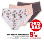 Lot de 3 culottes femme en promo à 5,90 € chez Hyper U Lot de 3 culottes femme dans le catalogue Hyper U