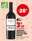 Château pujols bio gaillac aop rouge en promo chez Super U Mazamet à 3,95 €