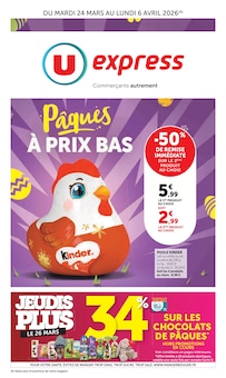 Catalogue U Express à Le Pontet cette semaine, valable du 24/03/2026 au 06/04/2026 Prospectus U Express à Le Pontet, "U Express", 32 pages de promos valables du 24/03/2026 au 06/04/2026