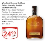 Select Kentucky Straight Bourbon Whiskey Angebote von Woodford Reserve Distillers bei GLOBUS Gera für 24,99 €