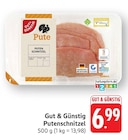 Putenschnitzel bei EDEKA im Grafenhausen Prospekt für 6,99 €