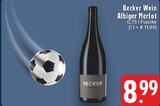 Aktuelle Becks Angebote bei E center in Recklinghausen Aktuelles Albiger Merlot Angebot bei E center in Recklinghausen ab 8,99 €