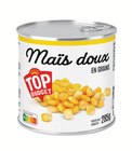 Maïs doux - TOP BUDGET - Intermarché Hyper Maïs doux - TOP BUDGET à 0,79 € dans le catalogue Intermarché Hyper