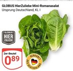 Mini-Romanasalat Angebote von GLOBUS bei GLOBUS Leipzig für 0,89 €