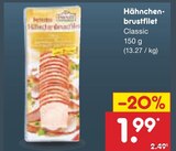 Hähnchenbrustfilet Classic im Angebot bei Netto Marken-Discount in Bietigheim-Bissingen Hähnchenbrustfilet Classic Angebote bei Netto Marken-Discount Bietigheim-Bissingen für 1,99 €