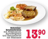 Aktuelle Braten Angebote bei E center in Mainz Aktuelles Schweinekrustenbraten Angebot bei E center in Mainz ab 13,90 €