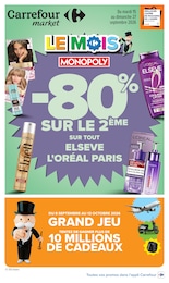 Prospectus Supermarchés Carrefour Market en cours, LE MOIS MONOPOLY, 20 pages, 15/09/2026 - 27/09/2026 Catalogue Supermarchés Carrefour Market en cours à Aix-en-Provence et alentours, LE MOIS MONOPOLY, 20 pages, 15/09/2026 - 27/09/2026