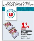 BETTERAVES ROUGES ENTIÈRES - U en promo chez U Express BETTERAVES ROUGES ENTIÈRES - U dans le catalogue U Express