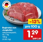 Bugbraten vom Jungbullen im Angebot bei Netto Marken-Discount in Schwerte Bugbraten vom Jungbullen Angebote bei Netto Marken-Discount Schwerte für 1,29 €