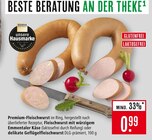 Premium-Fleischwurst im Ring Angebote von Edeka Südwest bei Marktkauf Ulm für 0,99 €