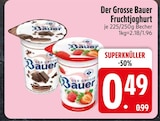 Der Grosse Bauer Fruchtjoghurt Schokolade von Bauer im aktuellen EDEKA Prospekt für 0,49 €