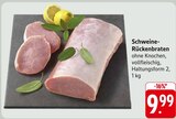 Schweine-Rückenbraten im Angebot bei E center in Worms Schweine-Rückenbraten Angebote bei E center Worms für 9,99 €