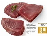 Aktuelles Thunfisch-Steaks Angebot bei Marktkauf in Freiburg (Breisgau) ab 3,99 €